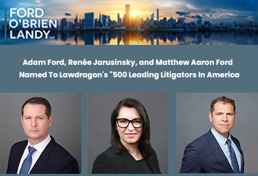 Adam Ford, Renée Jarusinsky, and Matthew Aaron Ford Named To Lawdragon's "500 Leading Litigators In America